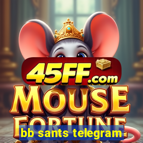 bb sants telegram